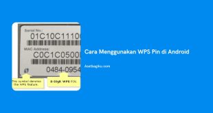 Cara Menggunakan WPS Pin di Android