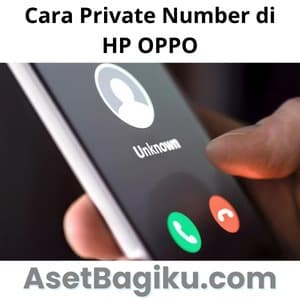 Cara Private Number di HP OPPO