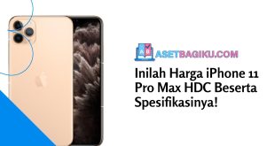 Spesifikasi iPhone 11 Pro Max HDC