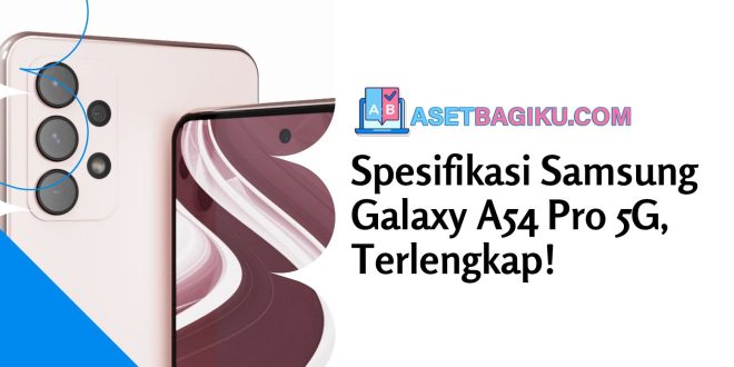 Spesifikasi Samsung Galaxy A54