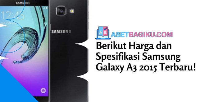 Spesifikasi Samsung Galaxy A3 2015