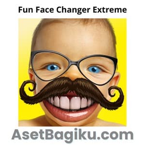 Fun Face Changer Extreme